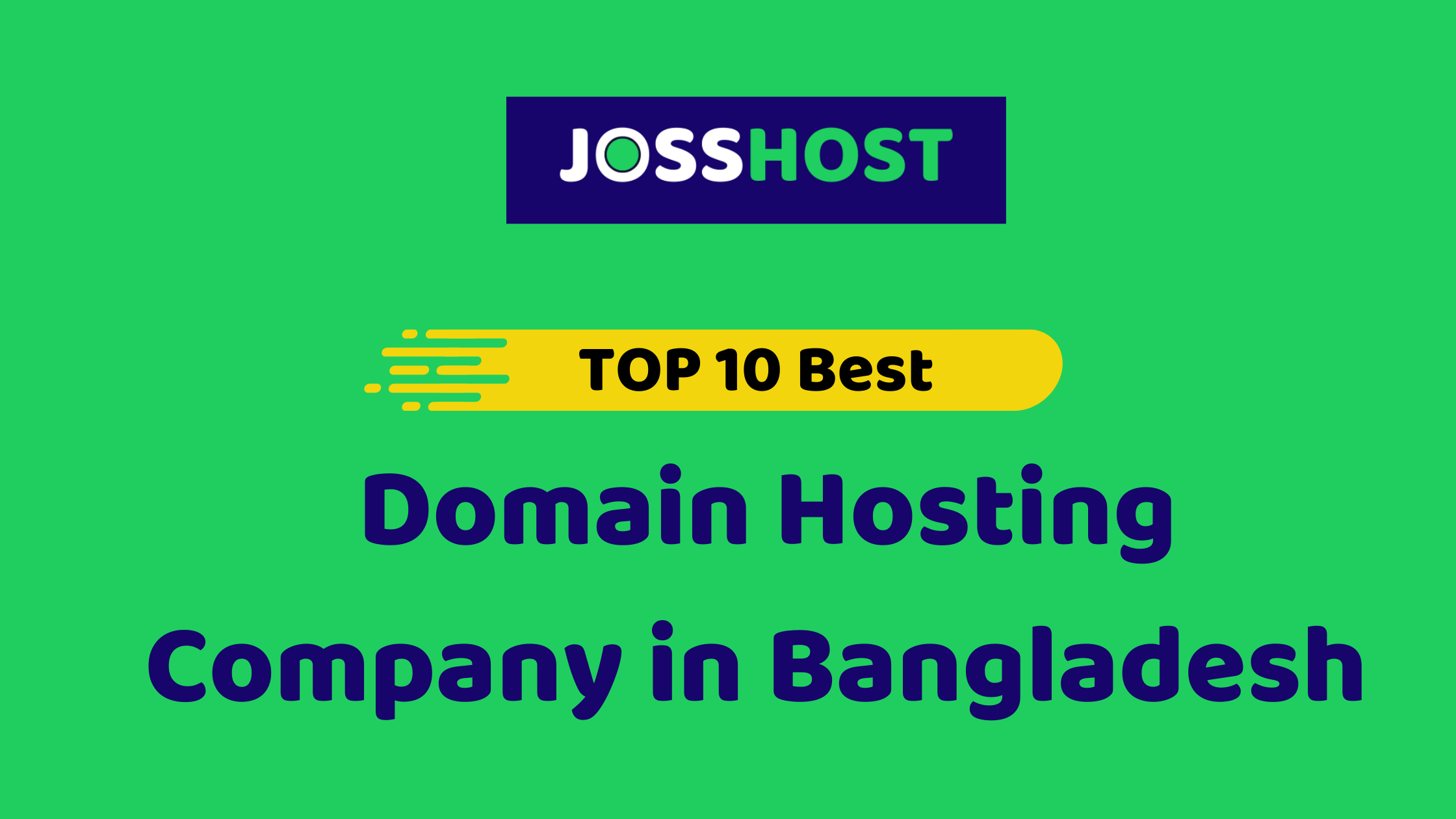 TOP 10 Best Domain Hosting Company in Bangladesh